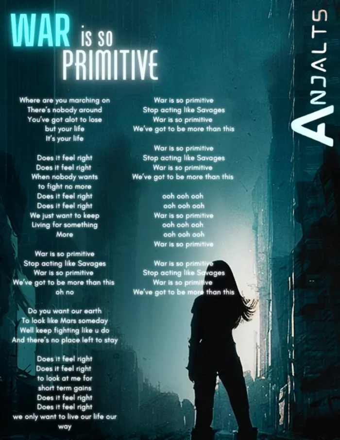 War Is So Primitive — visual lyric sheet